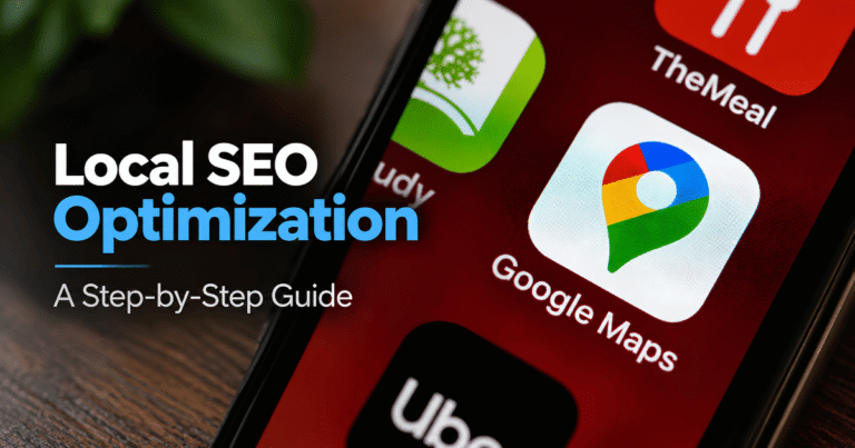 Local SEO Optimization: A Step-by-Step Guide