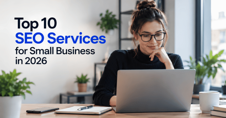 Top 10 SEO Services for Small Business in 2026